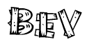 The clipart image shows the name Bev stylized to look as if it has been constructed out of wooden planks or logs. Each letter is designed to resemble pieces of wood.