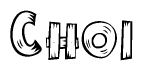 The image contains the name Choi written in a decorative, stylized font with a hand-drawn appearance. The lines are made up of what appears to be planks of wood, which are nailed together