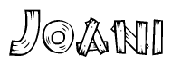 The image contains the name Joani written in a decorative, stylized font with a hand-drawn appearance. The lines are made up of what appears to be planks of wood, which are nailed together