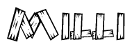 The clipart image shows the name Milli stylized to look as if it has been constructed out of wooden planks or logs. Each letter is designed to resemble pieces of wood.