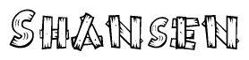 The clipart image shows the name Shansen stylized to look like it is constructed out of separate wooden planks or boards, with each letter having wood grain and plank-like details.