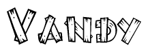 The image contains the name Vandy written in a decorative, stylized font with a hand-drawn appearance. The lines are made up of what appears to be planks of wood, which are nailed together