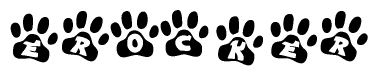 The image shows a row of animal paw prints, each containing a letter. The letters spell out the word Erocker within the paw prints.