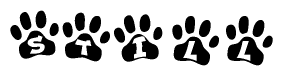The image shows a series of animal paw prints arranged horizontally. Within each paw print, there's a letter; together they spell Still
