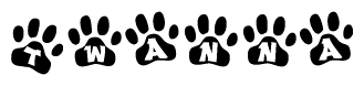 The image shows a series of animal paw prints arranged in a horizontal line. Each paw print contains a letter, and together they spell out the word Twanna.