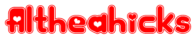 The image is a red and white graphic with the word Altheahicks written in a decorative script. Each letter in  is contained within its own outlined bubble-like shape. Inside each letter, there is a white heart symbol.