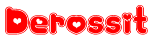 The image is a clipart featuring the word Derossit written in a stylized font with a heart shape replacing inserted into the center of each letter. The color scheme of the text and hearts is red with a light outline.