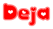 The image displays the word Deja written in a stylized red font with hearts inside the letters.