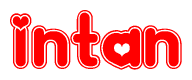 The image displays the word Intan written in a stylized red font with hearts inside the letters.