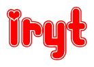 The image is a red and white graphic with the word Iryt written in a decorative script. Each letter in  is contained within its own outlined bubble-like shape. Inside each letter, there is a white heart symbol.