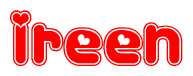 The image is a red and white graphic with the word Ireen written in a decorative script. Each letter in  is contained within its own outlined bubble-like shape. Inside each letter, there is a white heart symbol.