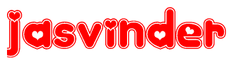 The image is a red and white graphic with the word Jasvinder written in a decorative script. Each letter in  is contained within its own outlined bubble-like shape. Inside each letter, there is a white heart symbol.