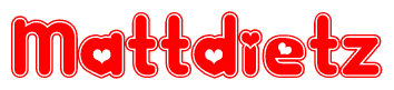 The image is a clipart featuring the word Mattdietz written in a stylized font with a heart shape replacing inserted into the center of each letter. The color scheme of the text and hearts is red with a light outline.