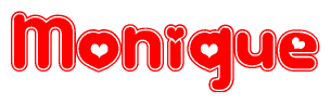 The image is a red and white graphic with the word Monique written in a decorative script. Each letter in  is contained within its own outlined bubble-like shape. Inside each letter, there is a white heart symbol.