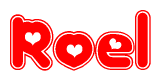 The image is a red and white graphic with the word Roel written in a decorative script. Each letter in  is contained within its own outlined bubble-like shape. Inside each letter, there is a white heart symbol.