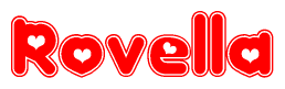 The image is a clipart featuring the word Rovella written in a stylized font with a heart shape replacing inserted into the center of each letter. The color scheme of the text and hearts is red with a light outline.