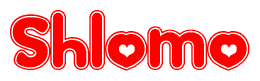 The image is a red and white graphic with the word Shlomo written in a decorative script. Each letter in  is contained within its own outlined bubble-like shape. Inside each letter, there is a white heart symbol.
