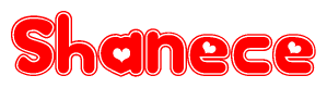 The image is a red and white graphic with the word Shanece written in a decorative script. Each letter in  is contained within its own outlined bubble-like shape. Inside each letter, there is a white heart symbol.