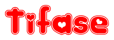 The image is a red and white graphic with the word Tifase written in a decorative script. Each letter in  is contained within its own outlined bubble-like shape. Inside each letter, there is a white heart symbol.