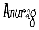 Cursive 'Anurag' Text