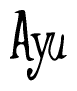 The image is a stylized text or script that reads 'Ayu' in a cursive or calligraphic font.