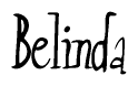 The image contains the word 'Belinda' written in a cursive, stylized font.