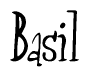 The image is of the word Basil stylized in a cursive script.