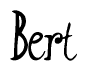 The image is a stylized text or script that reads 'Bert' in a cursive or calligraphic font.
