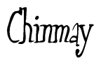 The image contains the word 'Chinmay' written in a cursive, stylized font.