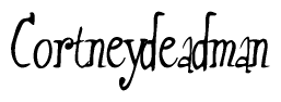 The image is a stylized text or script that reads 'Cortneydeadman' in a cursive or calligraphic font.
