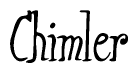 The image contains the word 'Chimler' written in a cursive, stylized font.