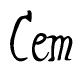 The image contains the word 'Cem' written in a cursive, stylized font.