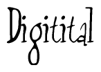 The image is a stylized text or script that reads 'Digitital' in a cursive or calligraphic font.