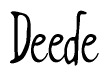 The image contains the word 'Deede' written in a cursive, stylized font.
