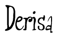 The image is of the word Derisa stylized in a cursive script.