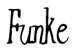 The image contains the word 'Funke' written in a cursive, stylized font.