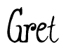 The image contains the word 'Gret' written in a cursive, stylized font.