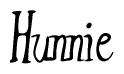 The image is a stylized text or script that reads 'Hunnie' in a cursive or calligraphic font.