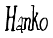 The image contains the word 'Hanko' written in a cursive, stylized font.