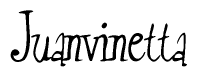 The image is a stylized text or script that reads 'Juanvinetta' in a cursive or calligraphic font.