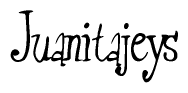 The image is a stylized text or script that reads 'Juanitajeys' in a cursive or calligraphic font.