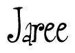 The image is a stylized text or script that reads 'Jaree' in a cursive or calligraphic font.