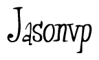 The image is a stylized text or script that reads 'Jasonvp' in a cursive or calligraphic font.