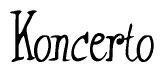 The image is of the word Koncerto stylized in a cursive script.