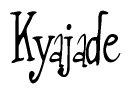 The image is of the word Kyajade stylized in a cursive script.