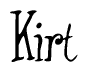 The image is a stylized text or script that reads 'Kirt' in a cursive or calligraphic font.