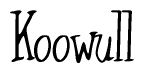 The image is a stylized text or script that reads 'Koowull' in a cursive or calligraphic font.