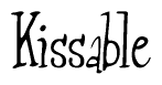 The image is a stylized text or script that reads 'Kissable' in a cursive or calligraphic font.