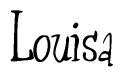 The image contains the word 'Louisa' written in a cursive, stylized font.