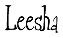 Cursive 'Leesha' Text